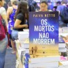 Dentre as novidades literárias desta edição do evento, está o best-seller 